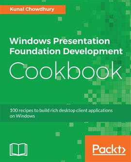 Imagen de portada para Windows Presentation Foundation Development Cookbook