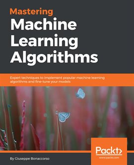 Cover image for Mastering Machine Learning Algorithms