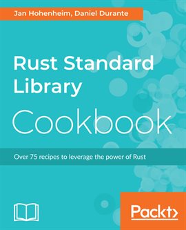 Cover image for Rust Standard Library Cookbook
