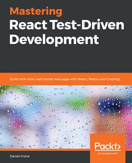 Imagen de portada para Mastering React Test-Driven Development