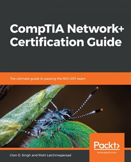 Cover image for CompTIA Network+ Certification Guide