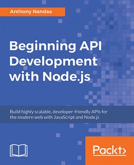 Cover image for Beginning API Development With Node.js