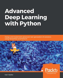 Imagen de portada para Advanced Deep Learning With Python