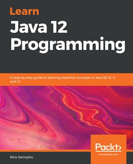 Imagen de portada para Learn Java 12 Programming