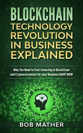 Cover image for Blockchain Technology Revolution in Business Explained