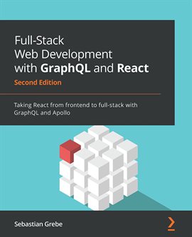 Imagen de portada para Full-Stack Web Development With GraphQL and React