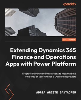 Cover image for Extending Dynamics 365 Finance and Operations Apps With Power Platform