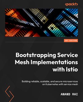 Cover image for Bootstrapping Service Mesh Implementations With Istio