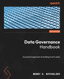 Cover image for Data Governance Handbook