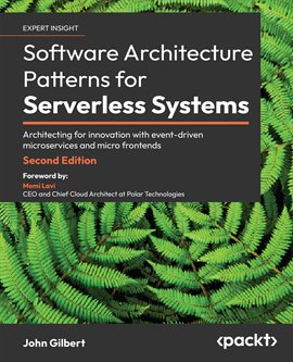 Cover image for Software Architecture Patterns For Serverless Systems
