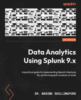 Cover image for Data Analytics Using Splunk 9.x
