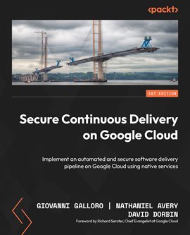 Imagen de portada para Secure Continuous Delivery on Google Cloud