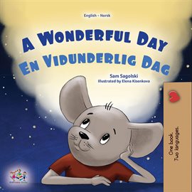 Cover image for A Wonderful Day En Vidunderlig Dag