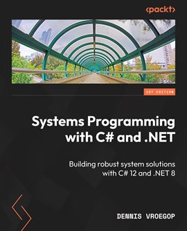 Imagen de portada para Systems Programming With C# and .Net