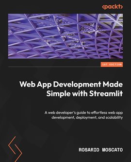 Cover image for Web App Development Made Simple With Streamlit