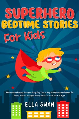 Cover image for Superhero Bedtime Stories for Kids