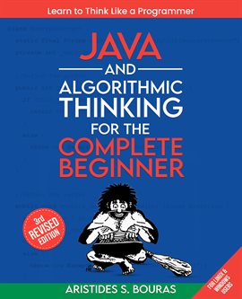 Cover image for Java and Algorithmic Thinking for the Complete Beginner