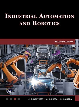 Cover image for Industrial Automation and Robotics