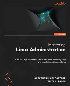 Imagen de portada para Mastering Linux Administration