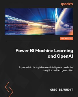Cover image for Unleashing Your Data With Power BI Machine Learning and OpenAI