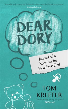 Cover image for Dear Dory: Journal of a Soon-To-Be First-Time Dad