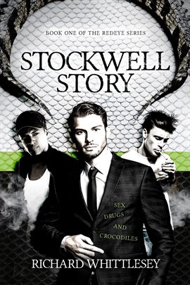 Cover image for Stockwell Story: Sex, Drugs and Crocodiles