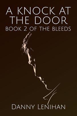 Cover image for The Bleeds: A Knock at the Door