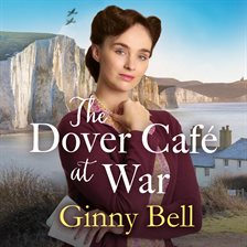 Cover image for The Dover Cafe At War