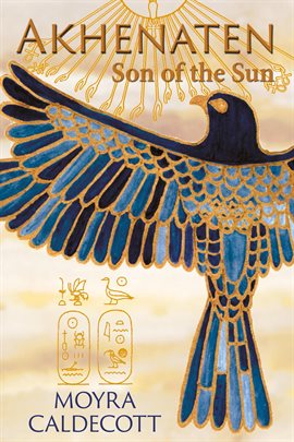 Cover image for Akhenaten: Son of the Sun