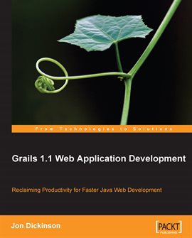 Imagen de portada para Grails 1.1 Web Application Development