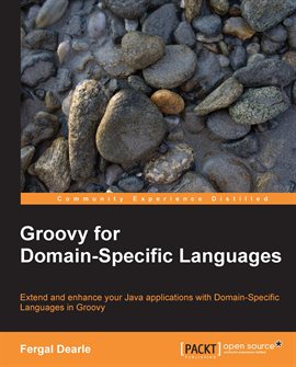 Cover image for Groovy for Domain-Specific Languages