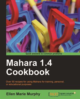 Imagen de portada para Mahara 1.4 Cookbook