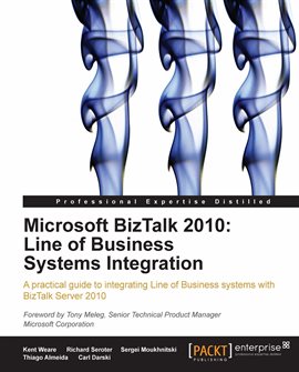Imagen de portada para Microsoft Biztalk 2010: Line Of Business Systems Integration
