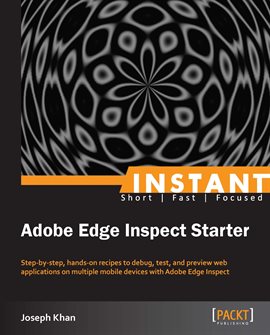 Cover image for Instant Adobe Edge Inspect Starter