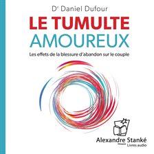 Cover image for Le tumute amoureux
