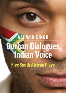 Cover image for Durban Dialogues, Indian Voice