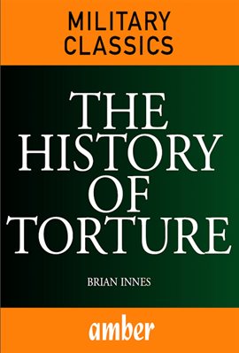 Cover image for The History of Torture