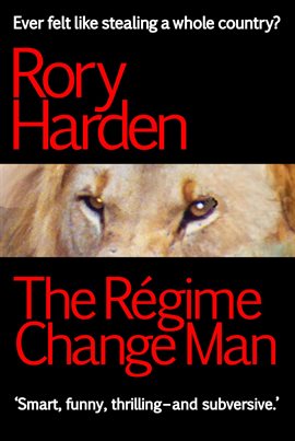 Cover image for The Régime Change Man