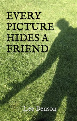 Cover image for Every Picture Hides a Friend