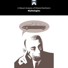 Imagen de portada para A Macat Analysis of Roland Barthes's Mythologies