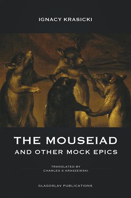 Cover image for The Mouseiad and other Mock Epics