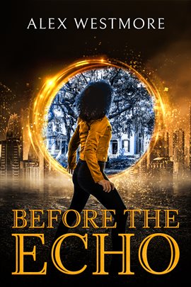 Cover image for Before The Echo