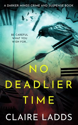 Cover image for No Deadlier Time