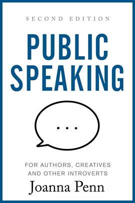 Cover image for Public Speaking for Authors, Creatives and Other Introverts