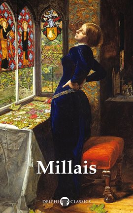 Cover image for Delphi Complete Works of John Everett Millais