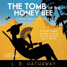 Cover image for The Tomb of the Honey Bee