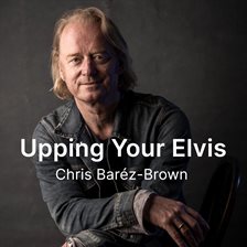Imagen de portada para Upping Your Elvis