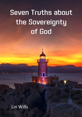 Cover image for Seven Truths About the Sovereignty of God