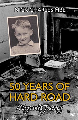 Imagen de portada para 50 Years of Hard Road: A Vagrant's Journey