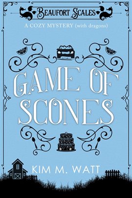 Cover image for Game of Scones - a Cozy Mystery (with Dragons)